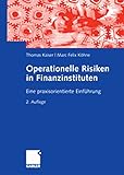 Operationelle Risiken in Finanzinstituten: Eine praxisorientierte Einführung