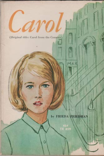 Carol (Scholastic Books #TX 859) B0014CAYRC Book Cover