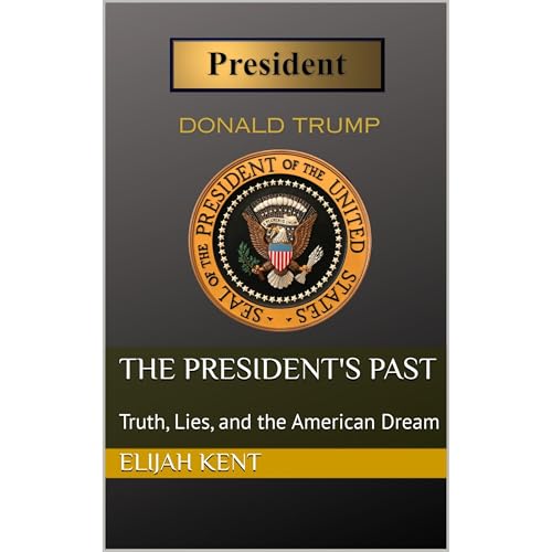 The President's Past Audiolibro Por Elijah Kent arte de portada