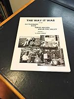 The Way It Was on the Rattlesnake, Roza, Horse Heaven and in the Valley Volumes 1 0962759422 Book Cover