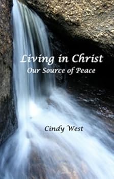 Paperback Living in Christ - Our Source of Peace Book