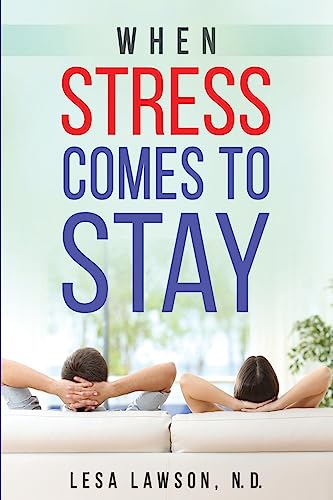 When Stress Comes to Stay