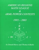 American Regions Math League and ARML Power Contests 1995-2003 B000JJJ8D2 Book Cover