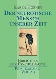  Der neurotische Mensch unserer Zeit