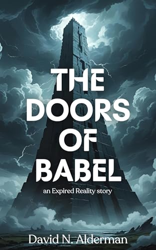 The Doors of Babel (The Expired Reality Series)