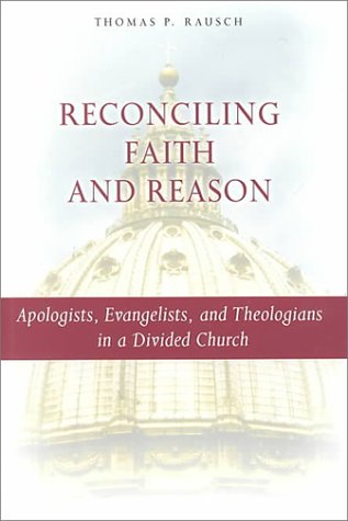 Reconciling Faith and Reason 0814650961 Book Cover