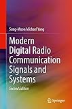Modern Digital Radio Communication Signals and Systems