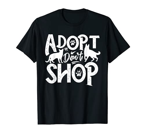 Adopte Dont Shop Animal Rescue Shelter Dog Cat Propietario Regalo Camiseta