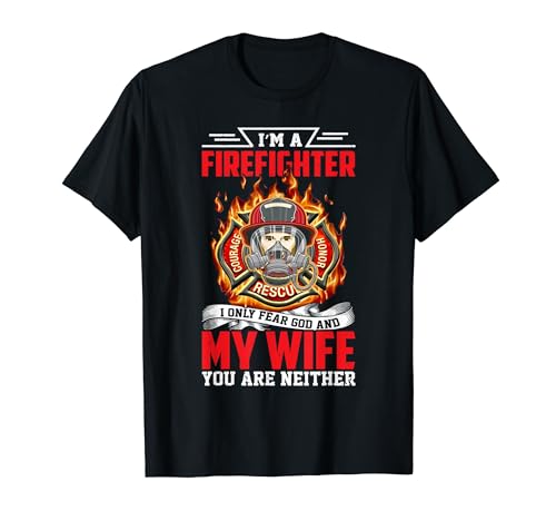 I'm A Firefighter Wife Fireman Proud Firefighters Lovers Camiseta