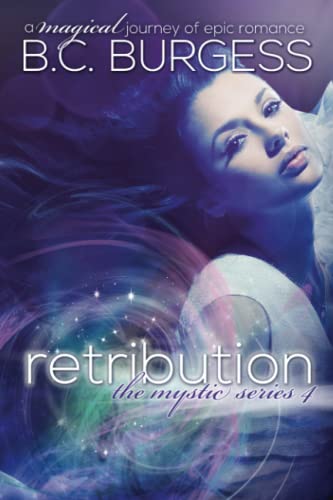 Retribution (The Mystic Series)
