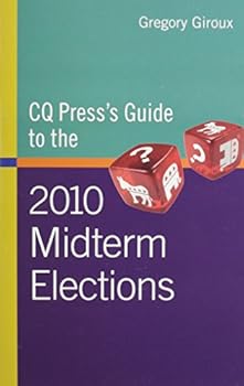 Paperback CQ Press's Guide to the 2010 Midterm Elections Book