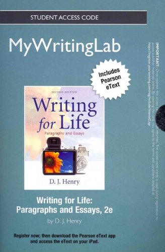 NEW MyWritingLab with Pearson eText -- Standalone Access Card -- for Writing for Life: Paragraphs and Essays (2nd...