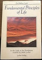 Fundamental Principles of Life: Volume 2 3874953092 Book Cover