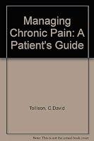 Managing chronic pain: A patient's guide 0806978805 Book Cover