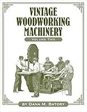  Vintage Woodworking Machinery (English Edition)