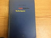 High Fidelity Techniques B0000EGN3Z Book Cover
