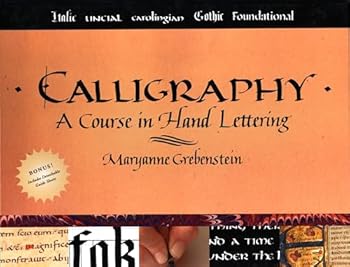Paperback Calligraphy: A Course in Hand Lettering Book