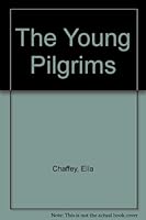 The Young Pilgrims B0012JOWIE Book Cover