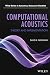 Computational Acoustics: Theory and Implementation (Wiley Series in Acoustics Noise and Vibration)