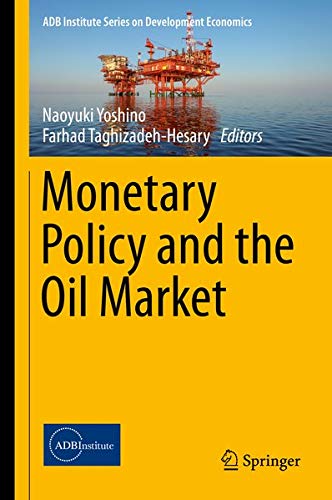 Buy Monetary Policy and the Oil Market — BookShops.in