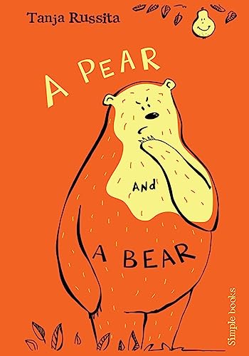 A Pear and a Bear: Sight word fun for beginner readers (Simple Books)