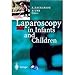 Produktbild Laparoscopy in infants and children,
