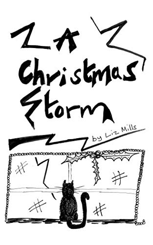 A Christmas Storm: A modern version of 'A Christmas Carol' by Charles Dickens