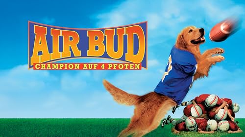 Air Bud - Champion auf 4 Pfoten