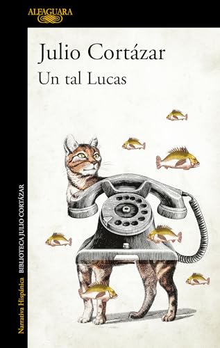 Un tal Lucas (Biblioteca Cortázar)