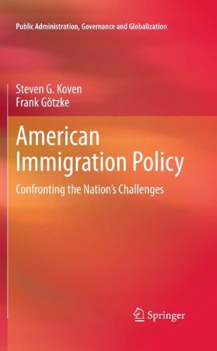 American Immigration Policy: Confronting the Nation's Challenges (Public Administration, Governance and Globalization, 1)
