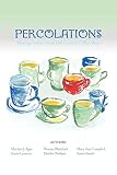 Percolations: Musings from a Texas Hill Country Coffee Shop