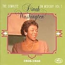 The Complete Dinah Washington on Mercury, Vol. 5: 1956-1958