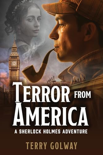 Terror from America: A Sherlock Holmes Adventure