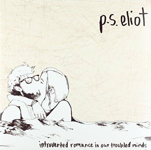 Introverted Romance In Our Troubled Minds por P.s. Eliot, capa do álbum