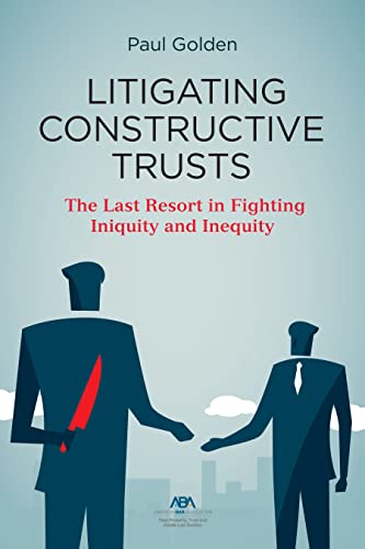 Litigating Constructive Trusts (English Edition)