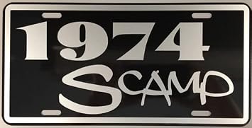 Metal License Plate 1974 Scamp FITS Plymouth Slant SIX 6 225 318 340 360 A Body Hot Rod Muscle Car Bar Shop Home Office Garage Man CAVE Restaurant Wall Art Collection Classic Custom Novelty Gift