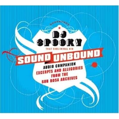 Sound Unbound Excerpts And Allegories