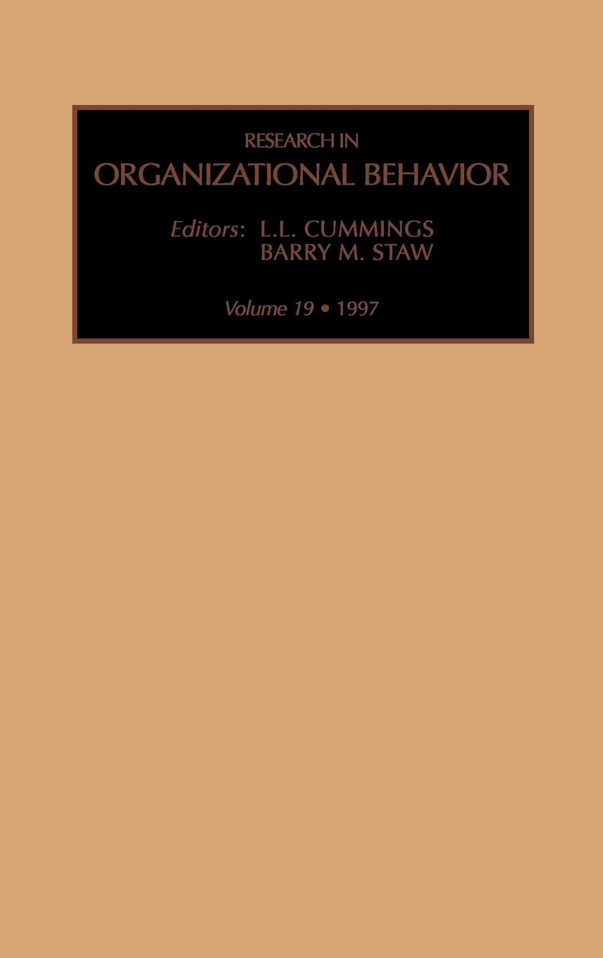 Research in Organizational Behavior (Volume 19): Vol 19