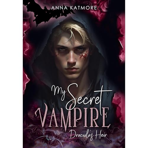 My Secret Vampire: Dracula's Heir by Anna Katmore episode artwork