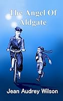 The Angel of Aldgate 1503151379 Book Cover