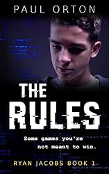 Amazon.com: The Rules: A thriller for boys aged 13-15 (Ryan Jacobs ...