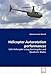 Produktbild Helicopter Autorotation performances: UAV Helicopter Using Rectangular and Quadratic Blades