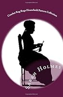 Crochet Rag Rugs Household Pattern Collection (How to Make a Rag Rug) 144149216X Book Cover