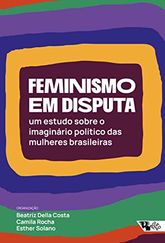 FEMINISMO EM DISPUTA