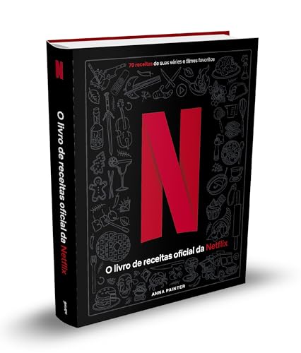 Netflix: O Livro Oficial de Receitas