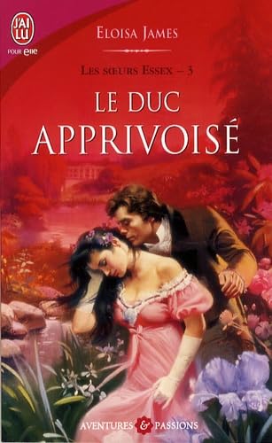 LES SOEURS ESSEX - 3 - LE DUC APPRIVOISE