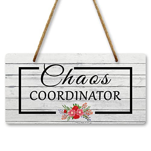 Chaos Coordinator Hanging Sign 10x5 Inch Home Plaque Gift for Women Boss Coworker Teacher Manager Wedding Planner Home Office Decor Entryway Decor for Wall Front Door House Double Sided Sign
