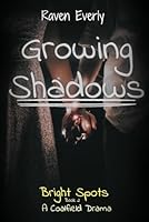 Growing Shadows: A Coalfield Drama (Bright Spots) B0FN7B1HSJ Book Cover