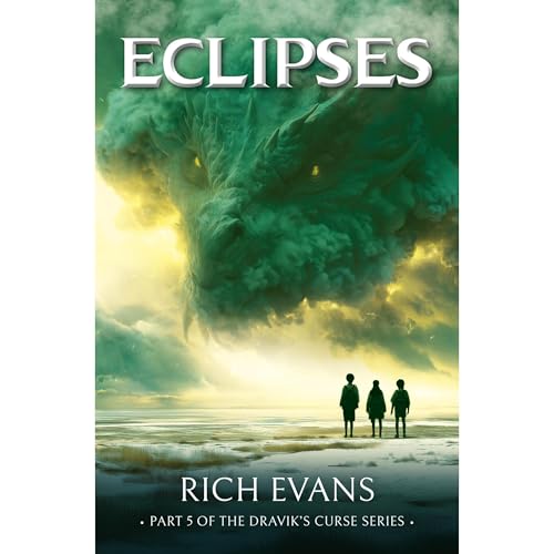 ECLIPSES: BOOK 5 OF THE DRAVIK'S CURSE (A FANTASY FICTION SERIES) Audiolibro Por RICH EVANS arte de portada
