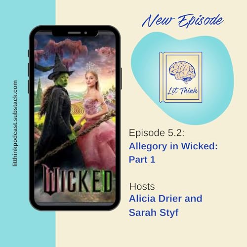 Chapter 5.2 - Allegory in Wicked: Part 1